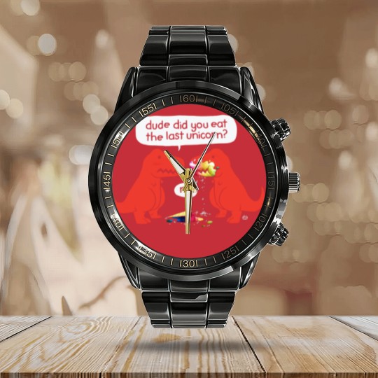 Discover Dude Did You Eat The Last Unicorn Calendar Steel Band Watch