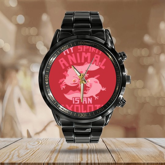Discover Axolotl Mexican Salamander Pet My Spirit Animal Is An Axolotl Calendar Steel Band Watch
