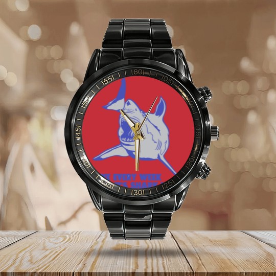 Discover Live Every Week Like Its Shark Week New Calendar Steel Band Watch