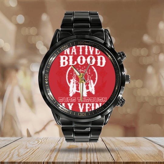 Discover Native Blood Runs Through My Veins Native American Calendar Steel Band Watch