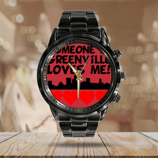Discover Someone In Greenville South Carolina Loves Me Calendar Steel Band Watch