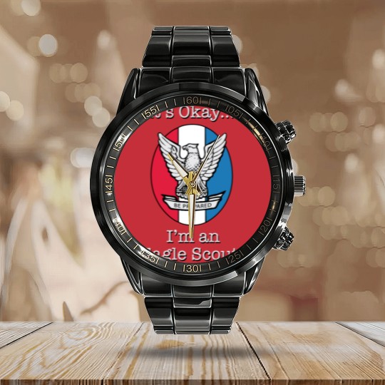 Discover It's Okay, I'm an Eagle Scout Calendar Steel Band Watch Calendar Steel Band Watch