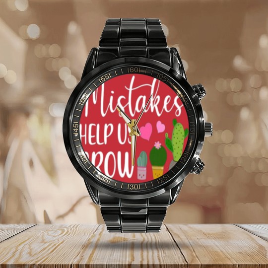 Discover Mistakes Help Us Grow For Teacher and Student Calendar Steel Band Watch