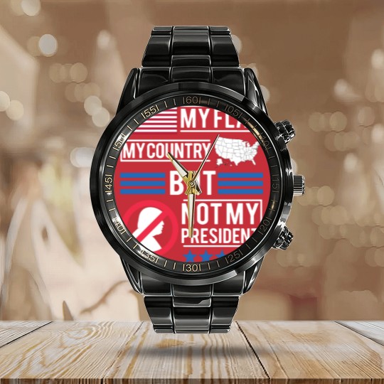 Discover Not My President Anti Donald Trump Calendar Steel Band Watch Calendar Steel Band Watch