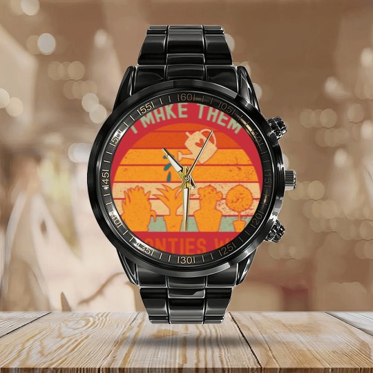 Discover I Make Them Planties Wet-gardening lover Calendar Steel Band Watch
