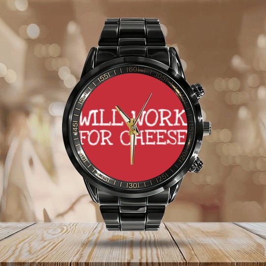 Discover Will Work For Cheese Calendar Steel Band Watch