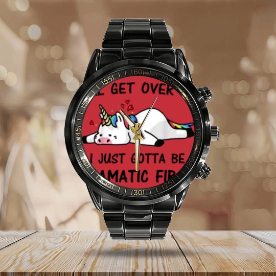Discover i just need to be dramatic first Calendar Steel Band Watch