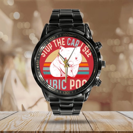 Discover Stop the car I see cubic poop Design for a Wombat Calendar Steel Band Watch