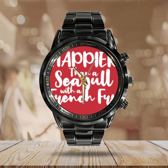 Discover Happier Than a Seagull With a French Fry - French Fries - Calendar Steel Band Watch