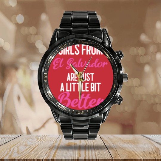 Discover Girls From El Salvador Are Little Bit Better Calendar Steel Band Watch