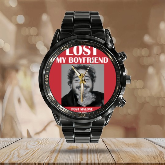 Discover Lost my boyfriend Post Malone Calendar Steel Band Watch