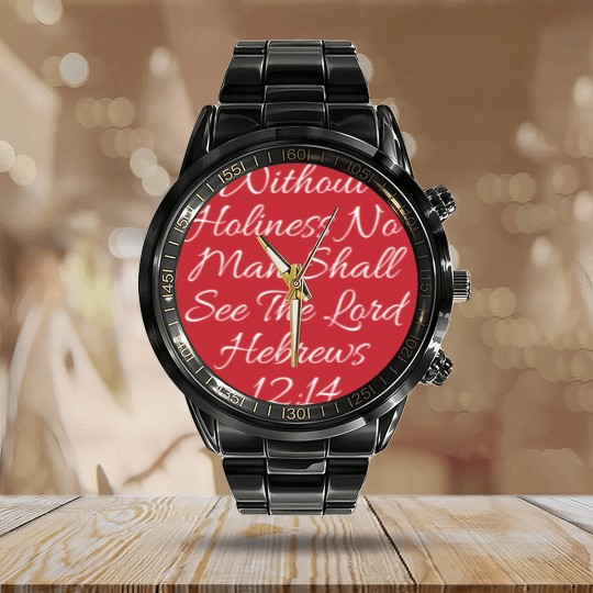 Discover Christian Calendar Steel Band Watch - Without Holiness Hebrews 12:14 Calendar Steel Band Watch