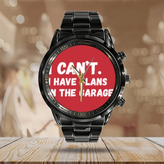 Discover Mens I Cant I Have Plans In The Garage Car Mechani Calendar Steel Band Watch
