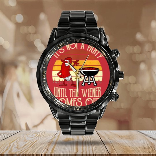 Discover It's Not A Party Until The Wiener Comes Out Hot Dog BBQ Calendar Steel Band Watch