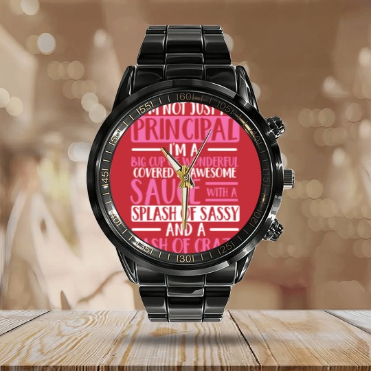 Discover Im Not Just A Principal Cute Humorous Appreciation Calendar Steel Band Watch