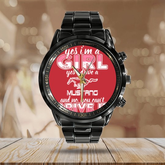Discover Mustang - I'm a girl who drives a mustang t - sh Calendar Steel Band Watch