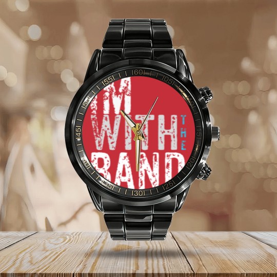 Discover I'm with the Band Calendar Steel Band Watch