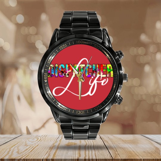 Discover Dispatcher Life for Men Women 911 Dispatching Gift Calendar Steel Band Watch