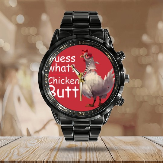 Discover Funny Guess What Chicken Chick Butt Great Gift Vin Calendar Steel Band Watch