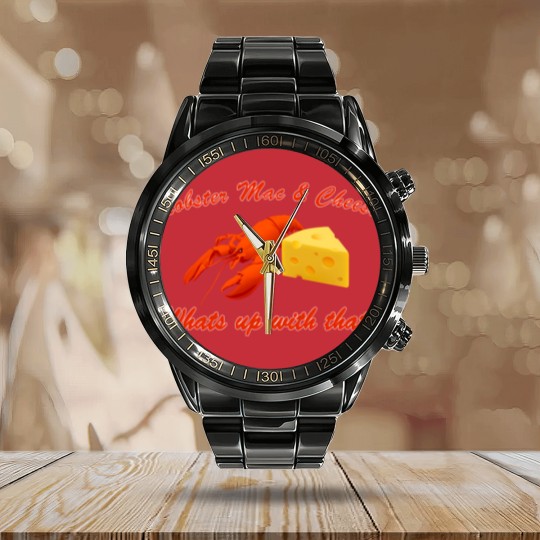 Discover Lobster-Mac? - Mac And Cheese - Calendar Steel Band Watch
