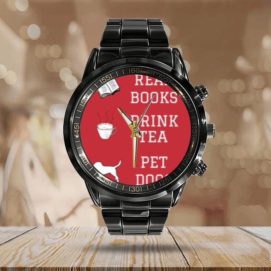 Discover Read Books, Drink Tea, Pet Dogs Calendar Steel Band Watch
