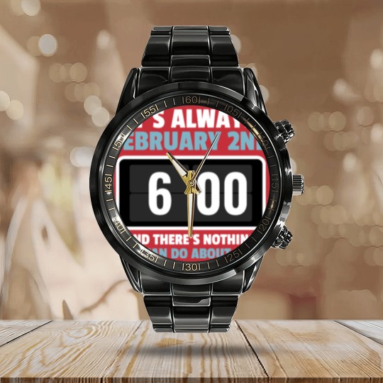 Discover Alarm Clock GroundHog Day Design Calendar Steel Band Watch