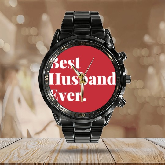 Discover Best husband ever Calendar Steel Band Watch