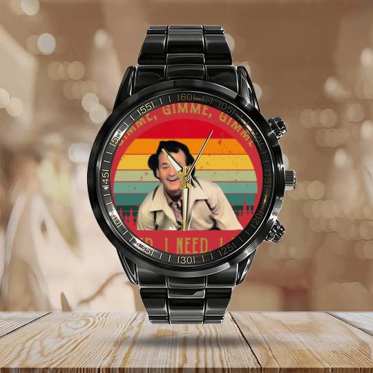 Discover Gimme Gimme Gimme I Need I Need bil mur What About Bob Calendar Steel Band Watch