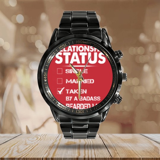 Discover Relationship Status Taken By A Bearded Man Calendar Steel Band Watch