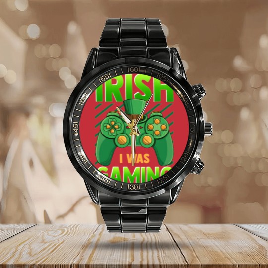 Discover Irish I Was Gaming Calendar Steel Band Watch