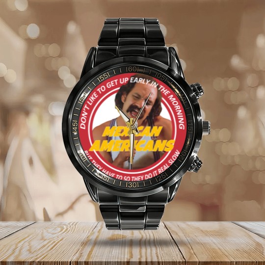 Discover Discover Cool Cheech and Chong Mexican Americans Song Calendar Steel Band Watch Calendar Steel Band Watch