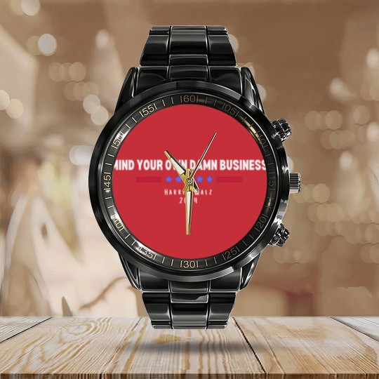 Discover Mind Your Own Damn Business Calendar Steel Band Watch, Harris Walz Calendar Steel Band Watch