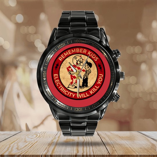 Discover Electricity Will Kill You Vintage Calendar Steel Band Watch