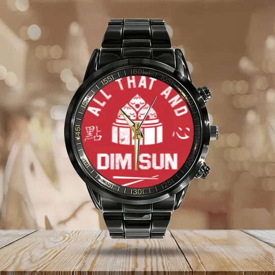 Discover All That And Dim Sum Calendar Steel Band Watch