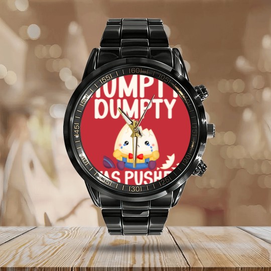 Discover Humpty Dumpty Was Pushed Conspiracy Calendar Steel Band Watch