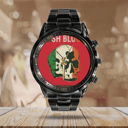 Discover Irish Blood run through my Veins Calendar Steel Band Watch