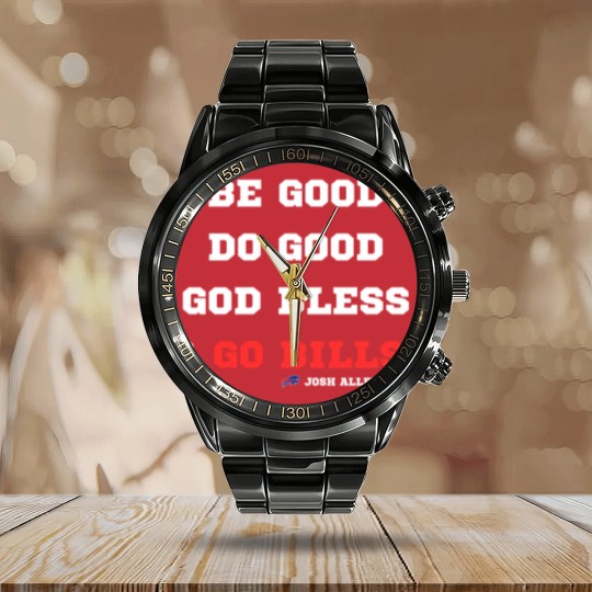 Discover MVP Josh Allen Calendar Steel Band Watch, Be Good, Do Good, God Bless, Go Bills Calendar Steel Band Watch