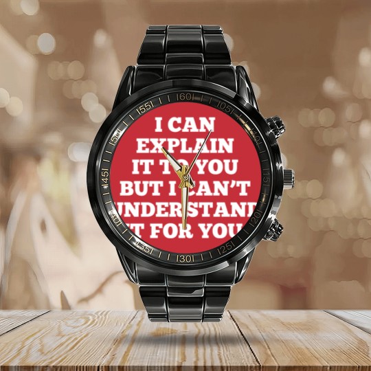 Discover Funny Quote Office Humor Calendar Steel Band Watch