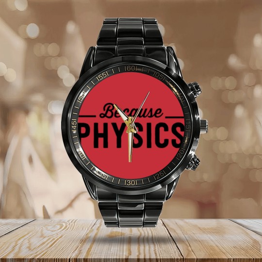 Discover Because Physics Calendar Steel Band Watch