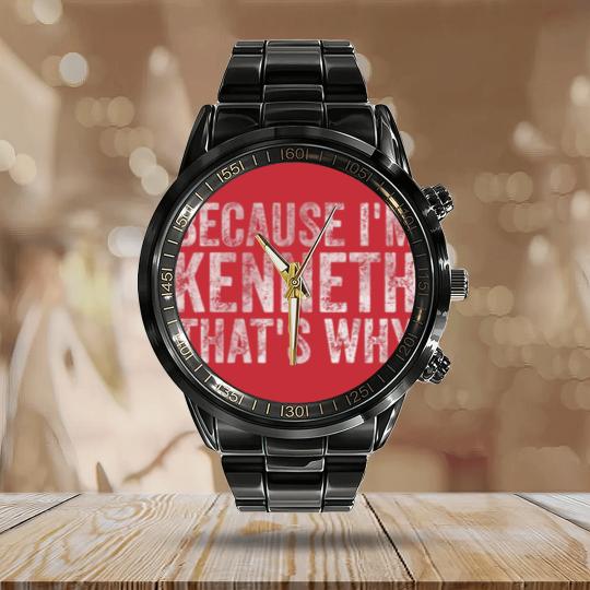 Discover Funny Personalized Name Because I'm Kenneth That's Calendar Steel Band Watch