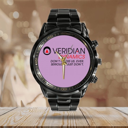 Discover Veridian Dynamics Better Off Ted Dont Cross Us Ever Seriously Just dont T- Calendar Steel Band Watch