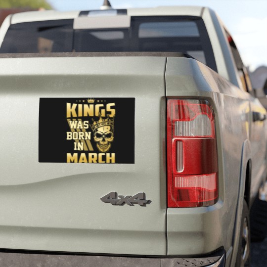 Discover Kings was born in March Car Magnets