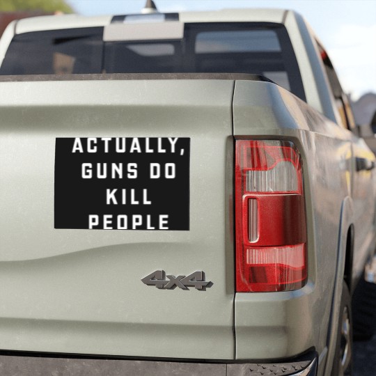 Discover Actually Guns do Kill People Black Car Magnets