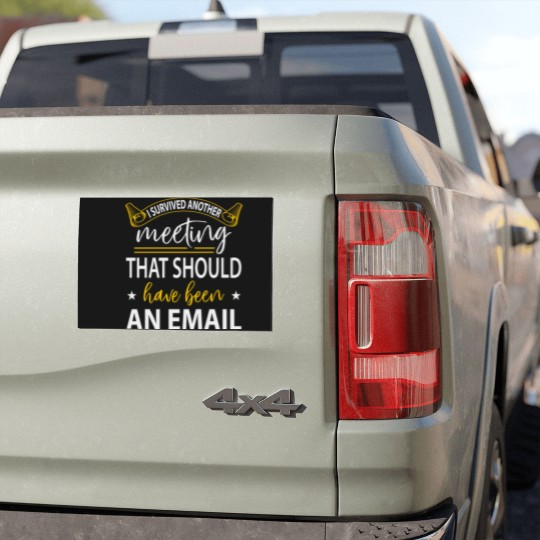 Discover I Survived Another Meeting Car Magnets