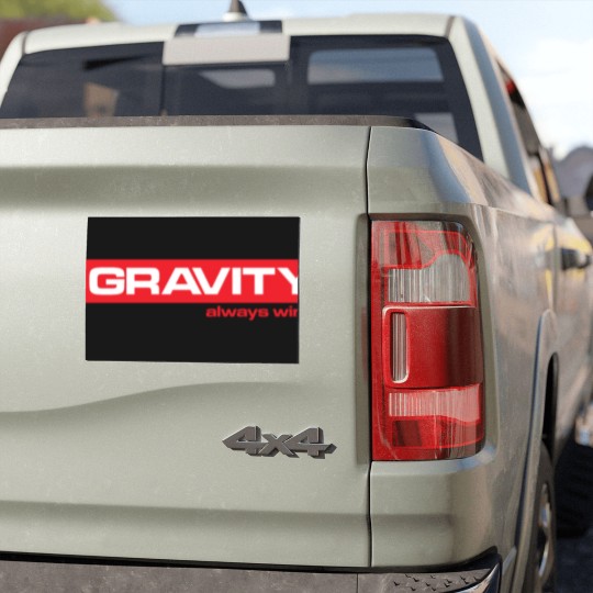 Discover Gravity Always Wins Car Magnets