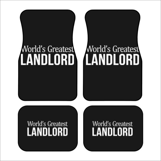 Discover world's greatest landlord t Car Mats