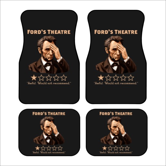 Discover Abraham Lincoln Fords Theatre Rating Funny Car Mats