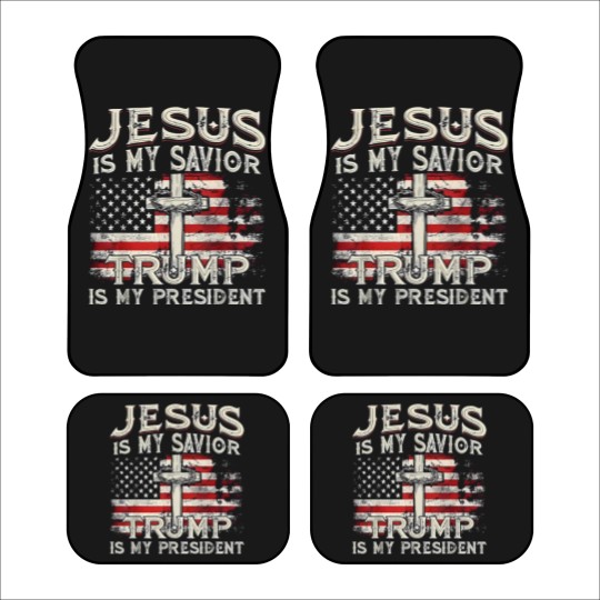 Discover Jesus Is My Savior Trump Is My President American Flag Car Mats