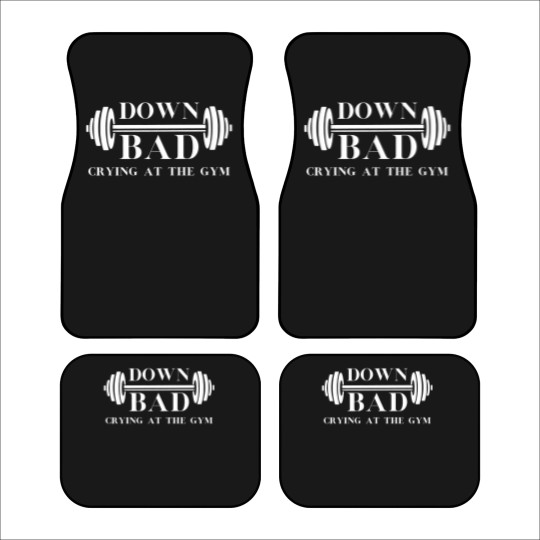 Discover Down Bad Car Mats Crying At the Gym Car Mats