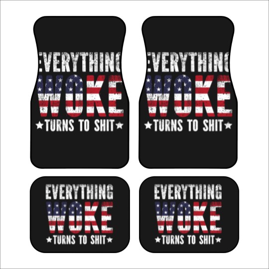 Discover Everything Woke turns to Shit Vintage USA Flag - Everything Woke Turns To Shit - Car Mats